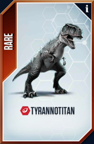 Tyrannotitan Card.png